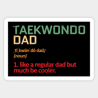 taekwondo dad Magnet